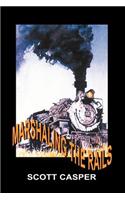 Marshaling the Rails