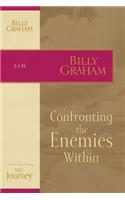 Confronting the Enemies Within: The Journey Study Series(Journey Study)