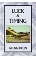 Luck & Timing