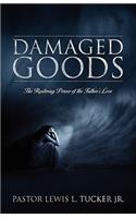 Damaged Goods