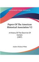 Papers Of The American Historical Association V2