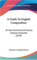 A Guide to English Composition