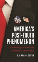 America's Post-Truth Phenomenon