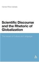 Scientific Discourse and the Rhetoric of Globalization