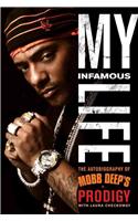 My Infamous Life