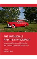 Automobile and the Environment: International Congress of Automotive and Transport Engineering Conat 2010