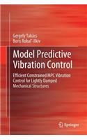 Model Predictive Vibration Control