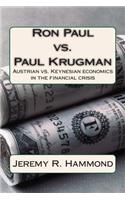 Ron Paul vs. Paul Krugman