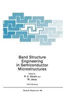 Band Structure Engineering in Semiconductor Microstructures