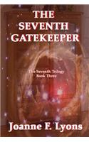 Seventh Gatekeeper: The Seventh Trilogy