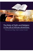 Role of Faith and Religion in the Life of African-Americans