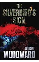 The Silverbird's Sign