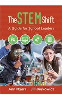 Stem Shift: A Guide for School Leaders