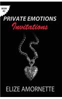 Private Emotions - Invitations: An Erotic Romance Novel in the Private Emotions Trilogy. A love story between Emily and Ethan