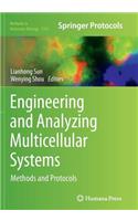 Engineering and Analyzing Multicellular Systems