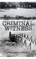 Criminal Witness