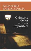 Grimorio de los amores imposibles