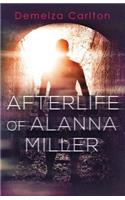 Afterlife of Alanna Miller