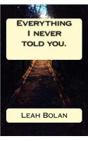 Everything I Never Told You.