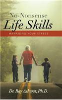 No-Nonsense Life Skills