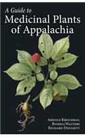 A Guide to Medicinal Plants of Appalachia