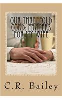 Our Threefold Cord