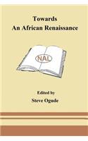 Towards An African Renaissance