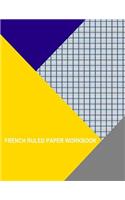 French Ruled Paper Workbook
