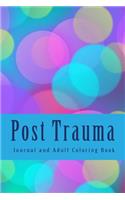 Post Trauma Journal and Adult Coloring Book