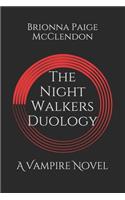 The Night Walkers Duology