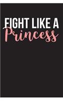 Fight Like A Princess