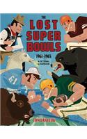The Lost Super Bowls