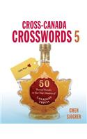 Cross-Canada Crosswords 5