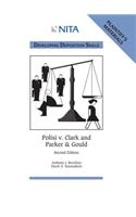 Polisi v. Clark and Parker & Gould: Developing Deposition Skills, Plaintiff's Materials