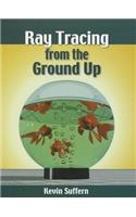 Ray Tracing from the Ground Up