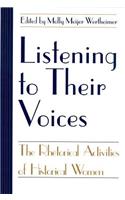 Listening to Their Voices