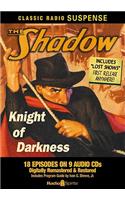 The Shadow: Knight of Darkness