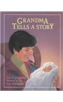 Grandma Tells a Story