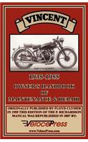 Vincent 1935-1955 Owner's Handbook of Maintenance & Repair