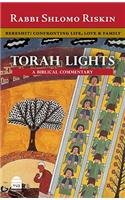 Torah Lights: Bereshit: Confronting Life, Love & Family