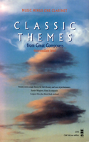 Classic Themes from Great Composers: Clarinet: Intermediate [With CD (Audio)]