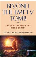 Beyond the Empty Tomb