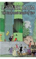 The Enchanted Island of Yew by L. Frank Baum, Fiction, Fantasy, Fairy Tales, Folk Tales, Legends & Mythology