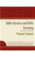 Bible Mystery and Bible Meaning - Thomas Troward