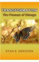 Transformation - The Process of Change