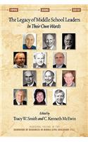 The Legacy of Middle School Leaders