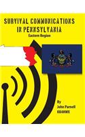 Survival Communications in Pennsylvania