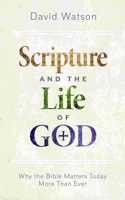 Scripture and the Life of God