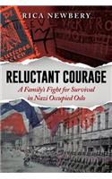 Reluctant Courage