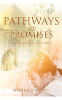 Pathways and Promises